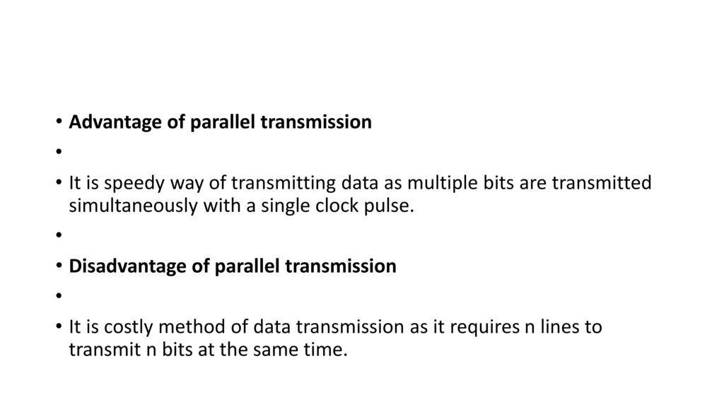 Advantages And Disadvantages Of Serial And Parallel Data Transmission